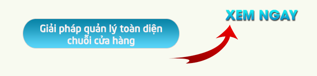 gải pháp quản lý chuỗi cửa hàng gải pháp quản lý chuỗi cửa hàng