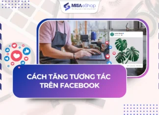 10+ cách tăng tương tác trên Facebook hiệu quả nhanh chóng Cách tăng tương tác Facebook
