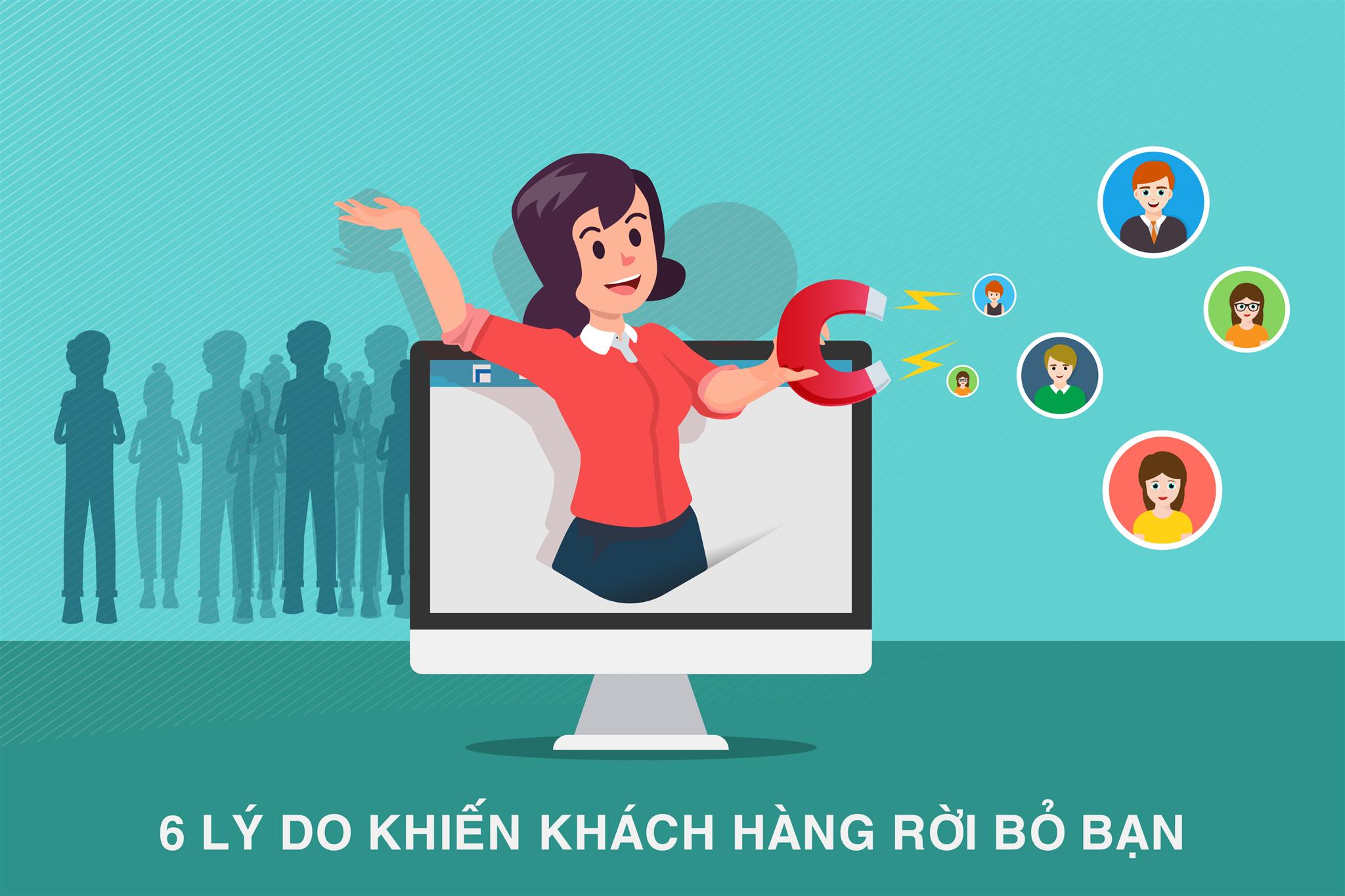 620ly20do-01.jpg 6 sai lầm khiến khách hàng rời bỏ bạn