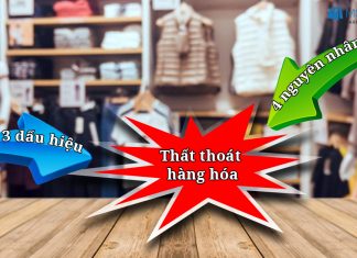 3 dấu hiệu và 4 nguyên nhân không ngờ gây thất thoát hàng hóa? that thoat hang hoa
