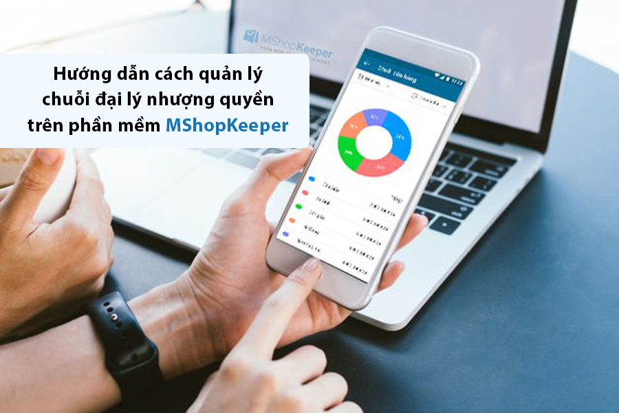 cover quản lý chuỗi đại lý nhượng quyền