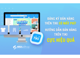Đăng ký bán hàng trên Tiki có mất phí không? Đăng ký bán hàng trên tiki có mất phí