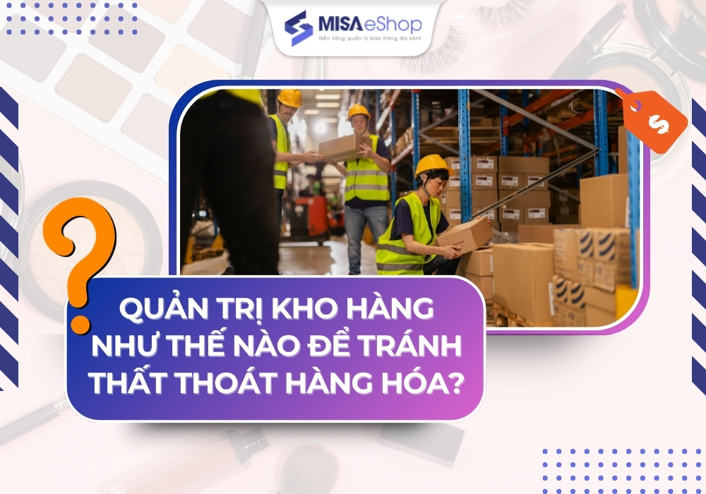 quản trị kho hàng Quản lý kho hàng