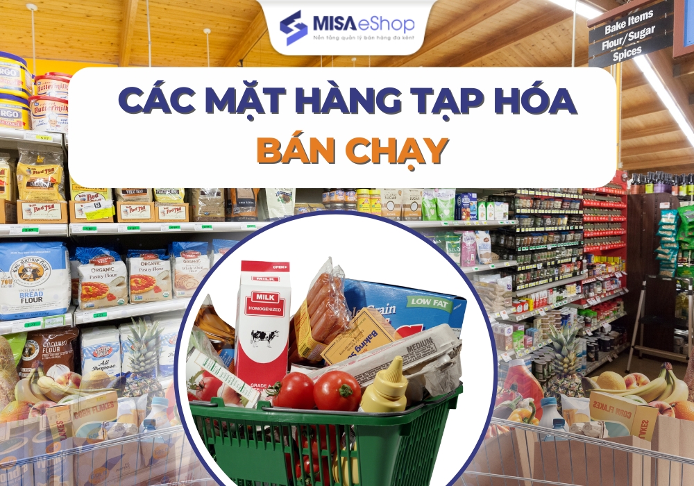 cac-mat-hang-tap-hoa-ban-chay Các mặt hàng tạp hóa bán chạy nhất