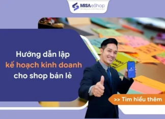 Hướng dẫn lập kế hoạch kinh doanh chi tiết cho shop bán lẻ
