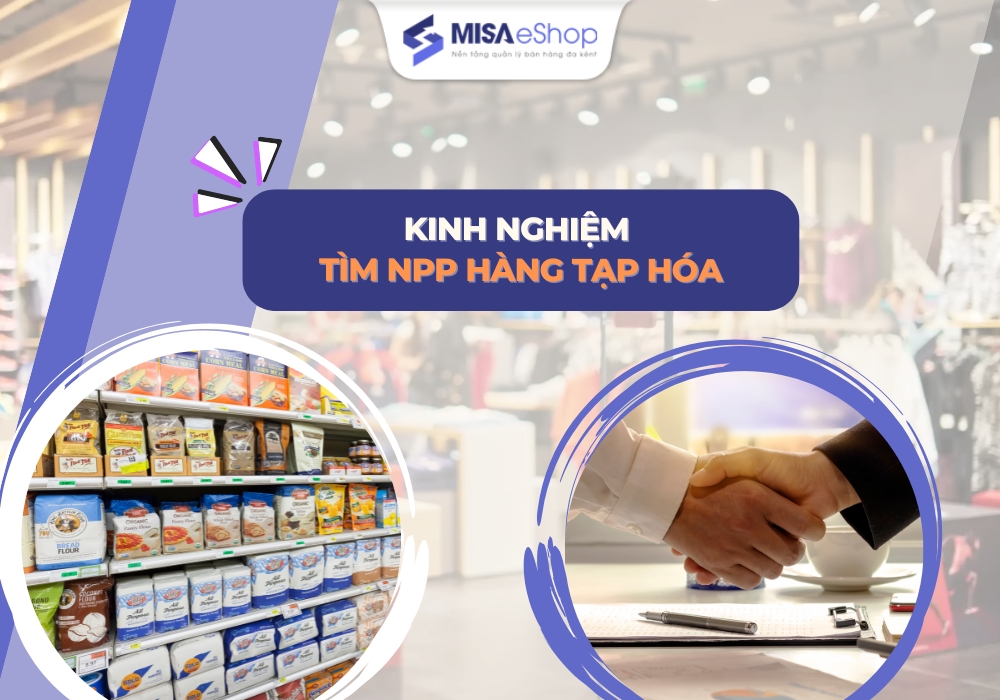 tim-nha-phan-phoi-tap-hoa Tìm nhà phân phối tạp hóa