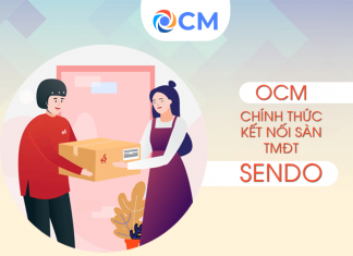 OCM kết nối Sendo bổ sung vô vàn tiện ích cho chủ shop OCM kết nối OCM