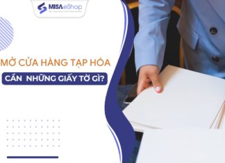 Mở cửa hàng tạp hoá cần những giấy tờ gì? Có cần đăng ký kinh doanh?