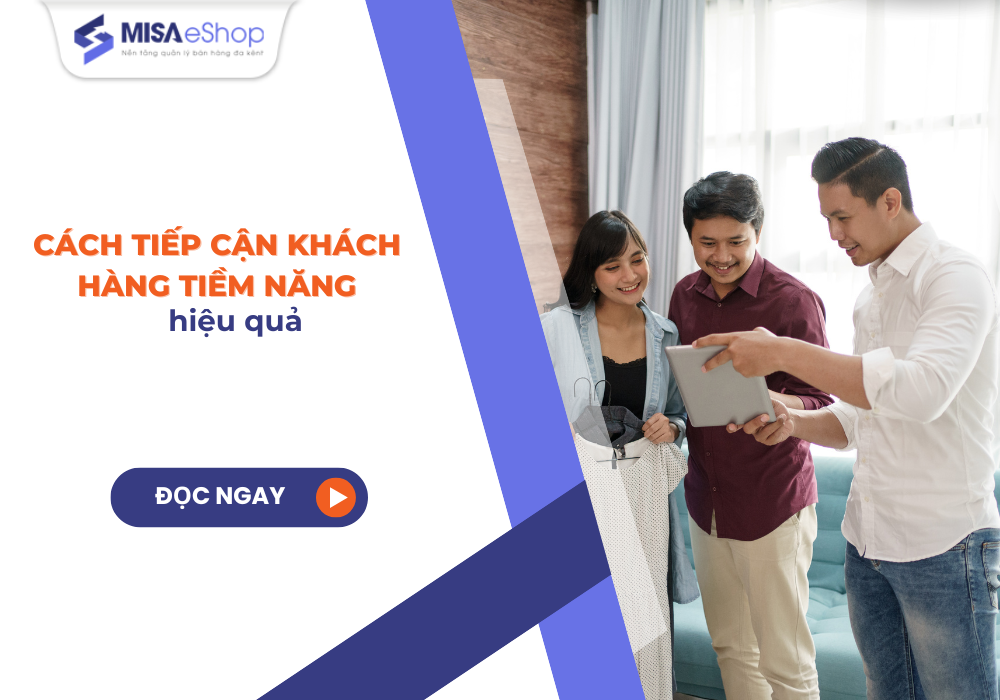 cach-tiep-can-khach-hang cách tiếp cận khách hàng tiềm năng