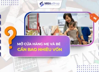 Mở cửa hàng mẹ và bé cần bao nhiêu vốn? Dự toán chi tiết dành cho người mới kinh doanh