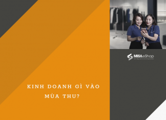Mùa thu nên kinh doanh gì? kinh doanh gì vào mùa thu