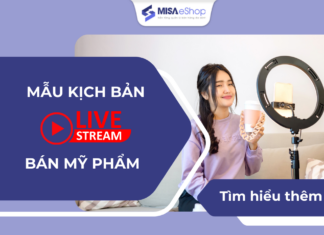 TOP 5 mẫu kịch bản livestream bán mỹ phẩm triệu view nghìn đơn Mẫu kịch bản livestream bán hàng mỹ phẩm