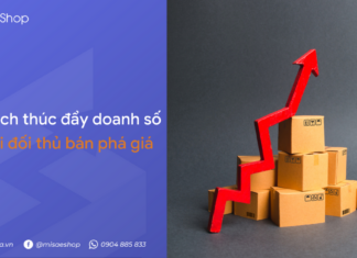 5 cách thúc đẩy doanh số khi đối thủ cạnh tranh bán phá giá Cách tăng doanh số bán hàng