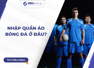 Nhập quần áo bóng đá ở đâu giá rẻ, chất lượng? Gợi ý nguồn nhập hàng uy tín Địa chỉ nhập quần áo bóng đá ở đâu