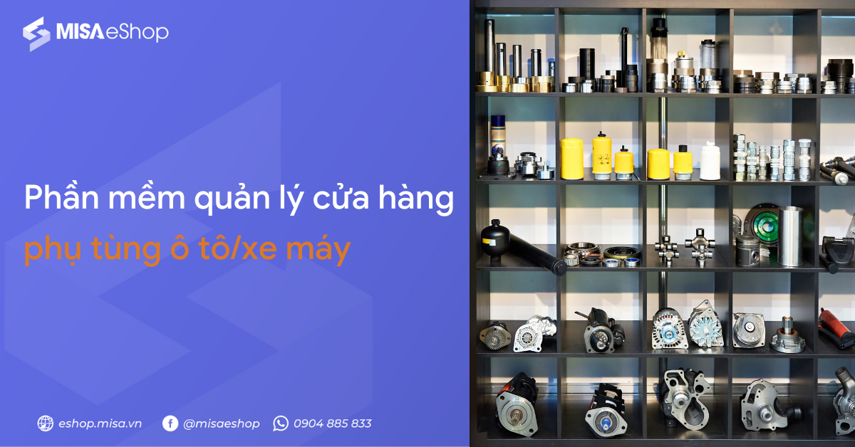phan-mem Phần mềm quản lý cửa hàng phụ tùng ô tô xe máy