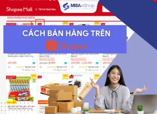 Cách bán hàng trên Shopee hiệu quả 2026: Hướng dẫn từ A – Z cho người mới bắt đầu