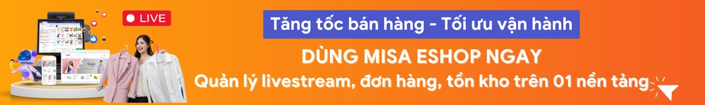 Dùng thử phần mềm tự động chốt đơn livestream MISA eShop
