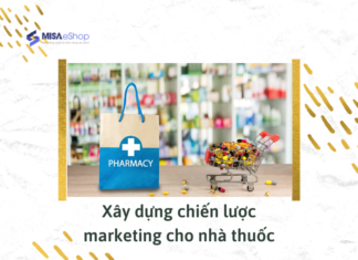 Xây dựng chiến lược marketing cho nhà thuốc hiệu quả