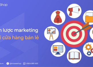 Chiến lược marketing chuỗi cửa hàng bán lẻ đơn đi vù vù bứt phá doanh thu Chiến lược marketing chuỗi cửa hàng bán lẻ