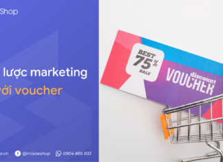 Chiến lược marketing với voucher dành cho cửa hàng bán lẻ bùng nổ doanh số Chiến lược marketing với voucher