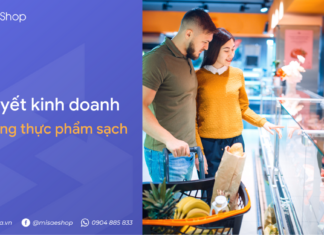 5 chiến lược kinh doanh cửa hàng thực phẩm sạch bùng nổ doanh số dịp Tết Kinh doanh cửa hàng thực phẩm sạch