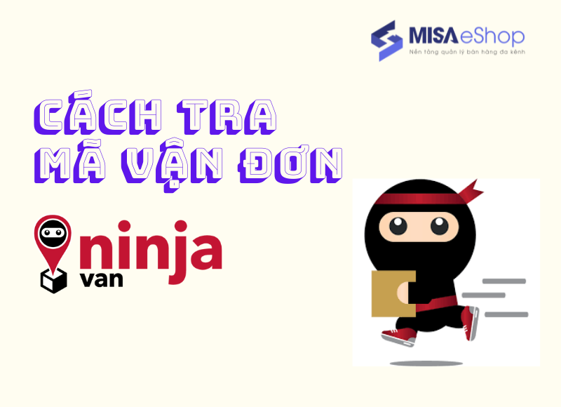 Tra mã vận đơn Ninja Van