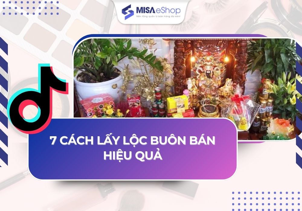 cach-lay-loc-buon-ban-hieu-qua cách lấy lộc buôn bán hiệu quả