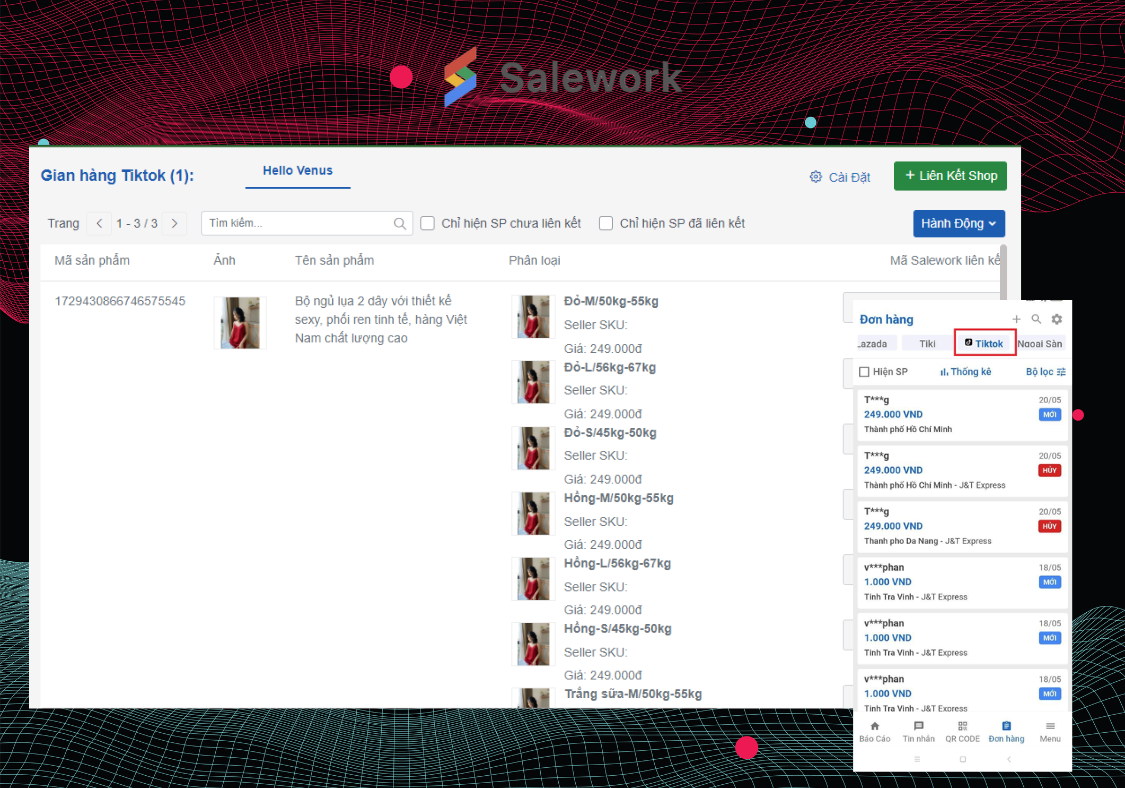 Phần mềm Salework Tik quản lý TikTok Shop
