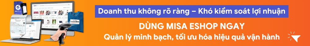 MISA eShop quản lý doanh thu hiệu quả hơn