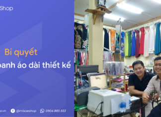 Kinh doanh áo dài thiết kế “bội thu” vào dịp lễ Tết Bí quyết kinh doanh áo dài thiết kế từ MISA eShop