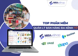 Top 10 Phần Mềm Quản Lý Bán Hàng Đa Kênh phổ biến phần mềm quản lý bán hàng đa kênh
