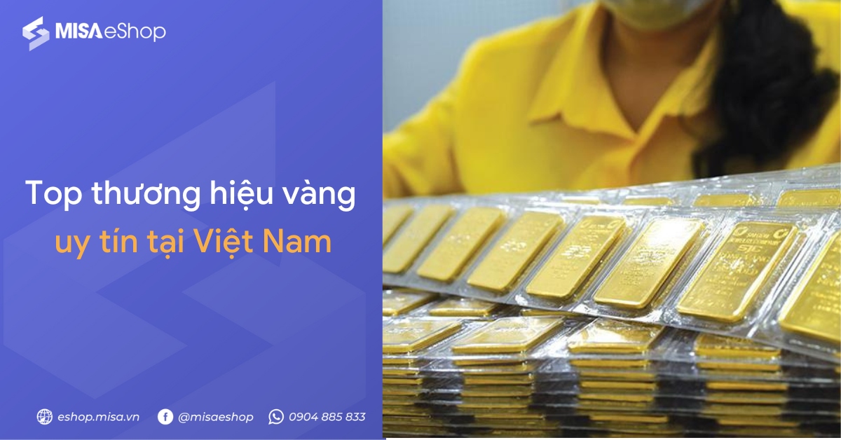 thuong-hieu-vang-uy-tin-tai-viet-nam Thương hiệu vàng uy tín tại Việt Nam