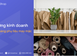Ý tưởng mở cửa hàng phụ liệu may mặc thành công 100% Kinh doanh cửa hàng phụ liệu may mặc