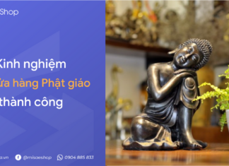 Kinh nghiệm mở cửa hàng đồ Phật giáo thành công Mở cửa hàng kinh doanh đồ Phật giáo