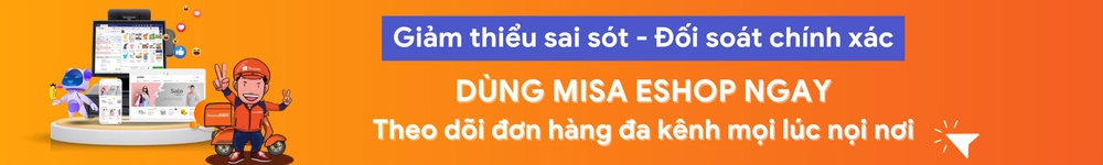 Phần mềm quản lý đơn hàng MISA eShop
