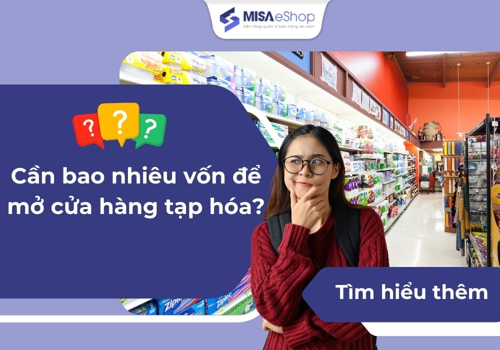 von-mo-tiem-tap-hoa Vốn mở tiệm tạp hóa