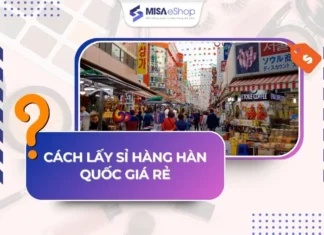 Hé lộ cách lấy hàng sỉ Hàn Quốc giá tốt, uy tín cách lấy hàng sỉ hàn quốc