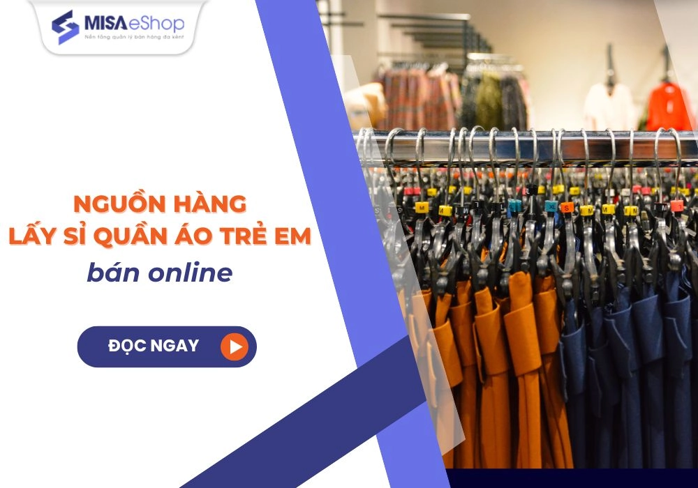 lay-si-quan-ao-tre-em-online