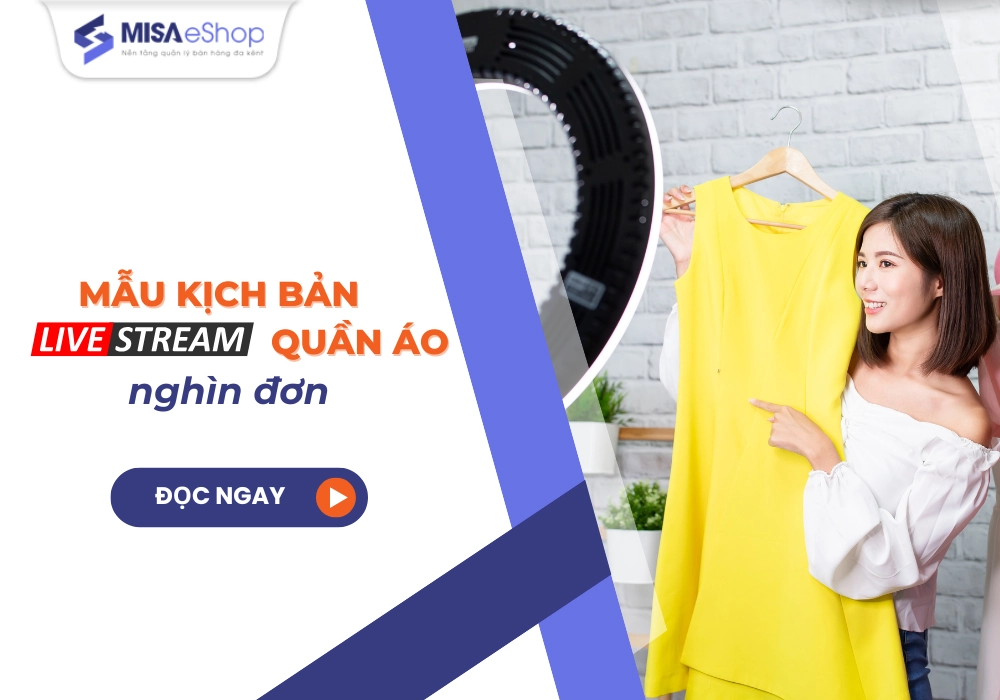 mau-kich-ban-livestream-quan-ao Mẫu kịch bản livestream quần áo