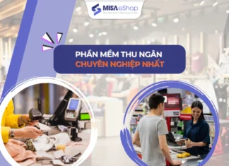 Top 9 phần mềm thu ngân cửa hàng tốt nhất 2026
