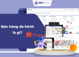 Bán hàng đa kênh là gì? Quy trình quản lý bán hàng đa kênh hiệu quả tìm hiểu bán hàng đa kênh là gì