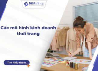 Các mô hình kinh doanh thời trang tiềm năng trong 2026 các mô hình kinh doanh thời trang