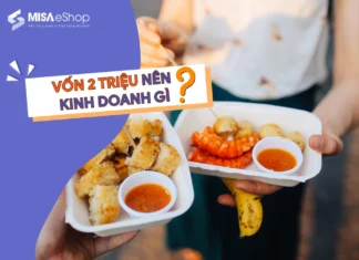 Vốn 2 triệu nên kinh doanh gì để lãi đậm? vốn 2 triệu nên kinh doanh gì