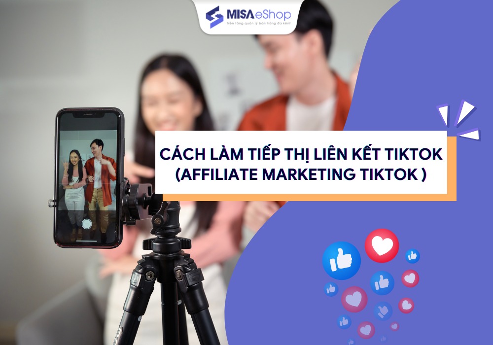 cách làm tiếp thị liên kết tiktok