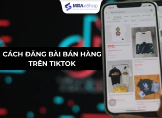 Cách đăng bài bán hàng trên TikTok hiệu quả cho người mới bắt đầu Cách đăng bài bán hàng trên TikTok