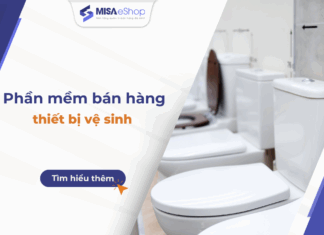 Top 5 phần mềm bán hàng thiết bị vệ sinh chuyên nghiệp 2026