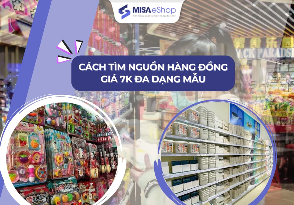 tim-nguon-hang-dong-gia-7k tìm nguồn hàng đồng giá 7k