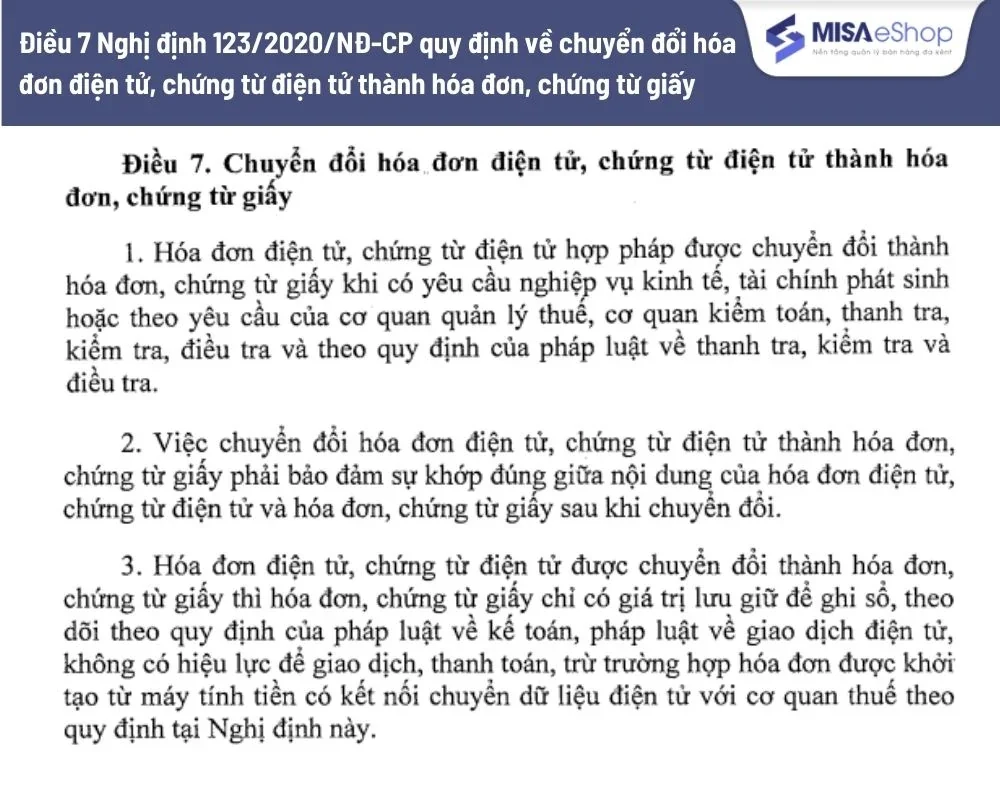 Điều 7 Nghị định 123/2020/NĐ-CP quy định về chuyển đổi hóa đơn điện tử, chứng từ điện tử thành hóa đơn, chứng từ giấy