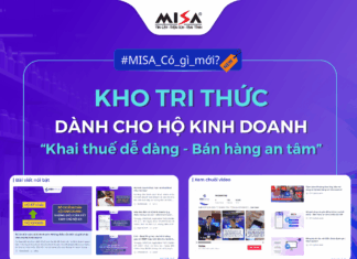 MISA ra mắt Kho tri thức “Khai thuế dễ dàng – Bán hàng an tâm” đồng hành cùng hộ kinh doanh MISA ra mắt Kho tri thức "Khai thuế dễ dàng - Bán hàng an tâm" đồng hành cùng hộ kinh doanh