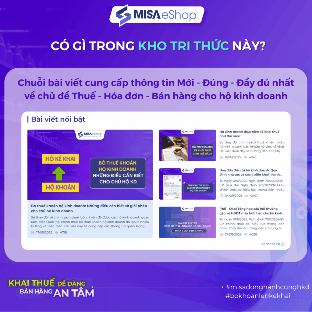 Kho tri thức mang đến chuỗi bài viết chuyên sâu cập nhật và phân tích rõ ràng các quy định thuế mới nhất